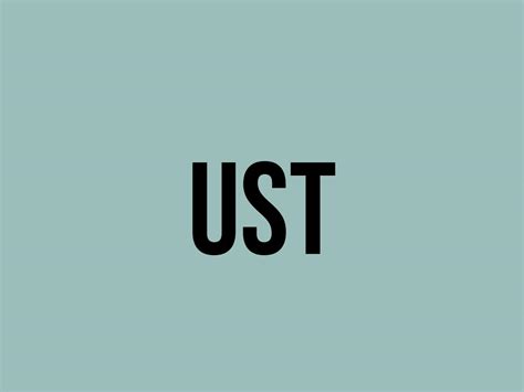 what does ust mean.